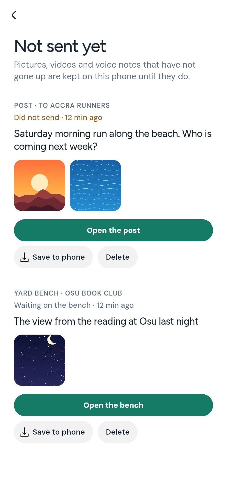 The Not sent yet page: a post to Accra Runners that did not send, with its words, two pictures, Open the post, Save to phone and Delete, and under it a picture waiting on Osu Book Club’s bench with Open the bench