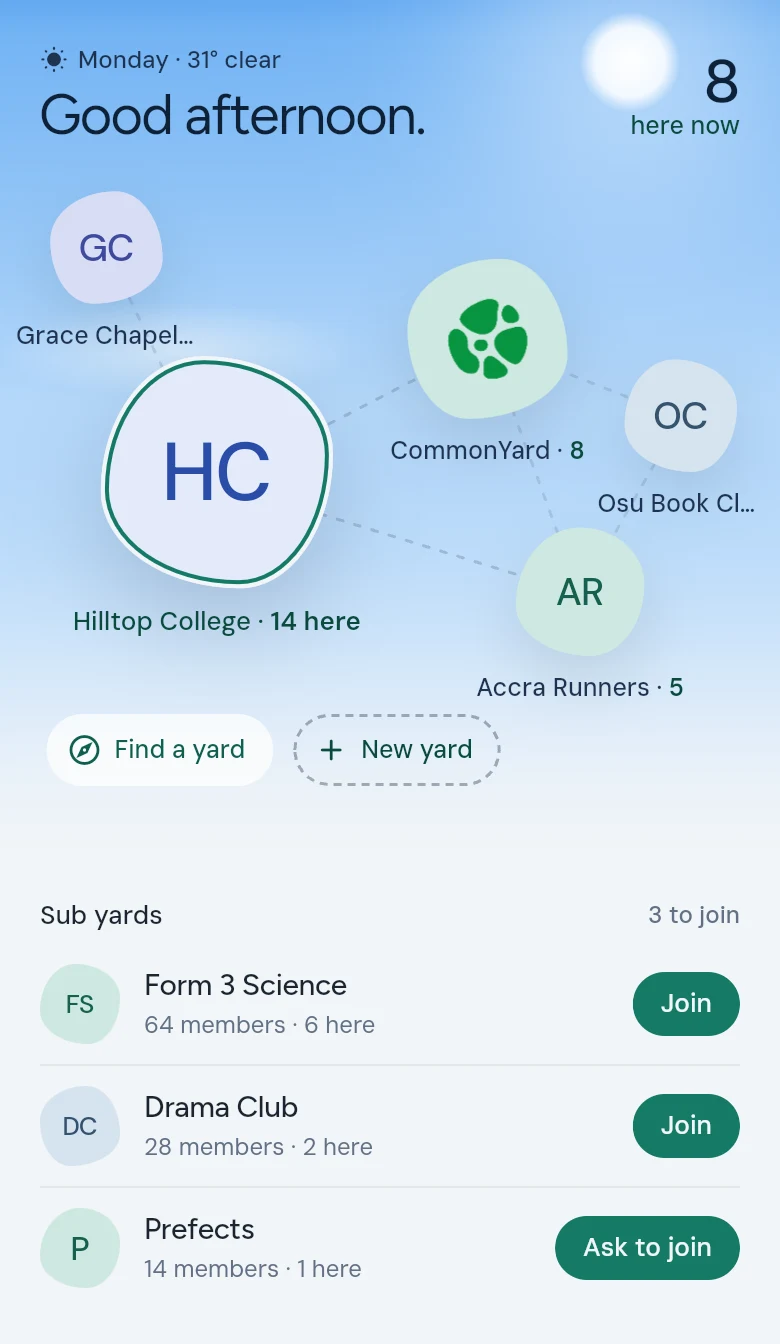 Inside Hilltop College: the Sub yards list with Form 3 Science, Drama Club and Prefects, each with a Join or Ask to join button